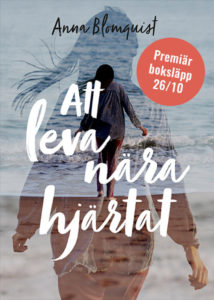 Att leva nära hjärtat